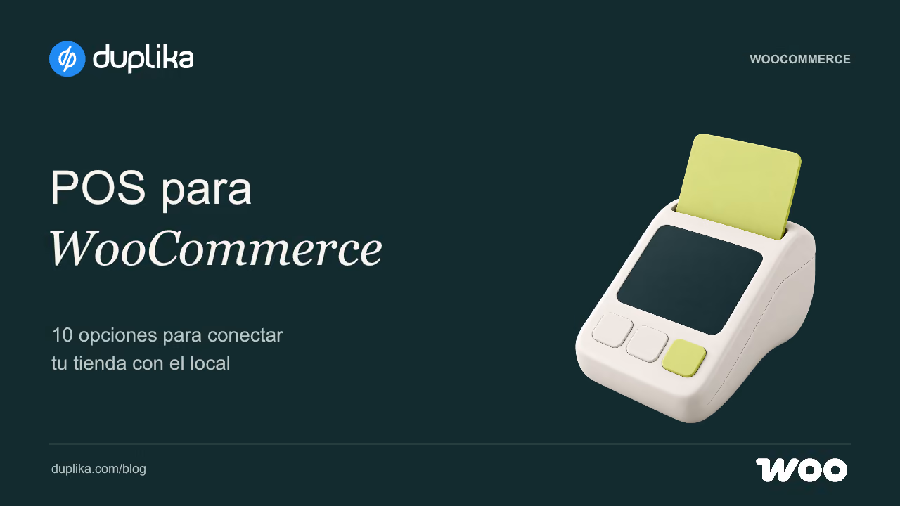 POS para WooCommerce. 10 opciones para conectar tu tienda con el local.