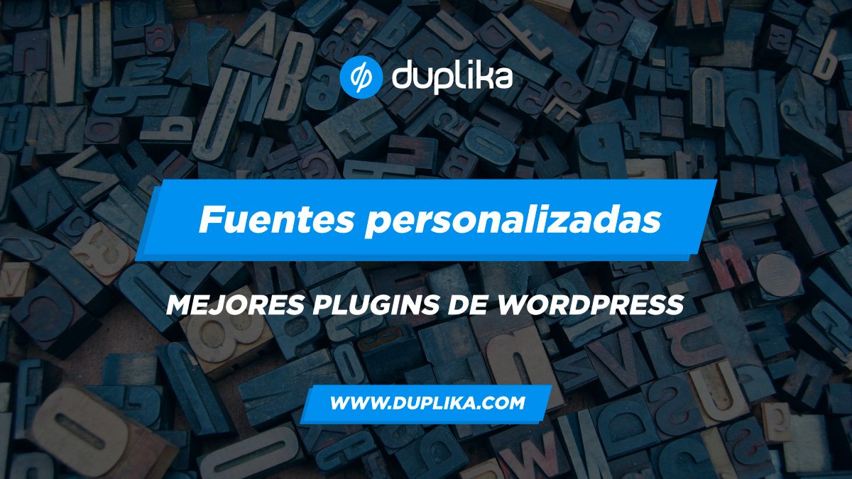 Blog Plugins Wordpress Fuentes Personalizadas